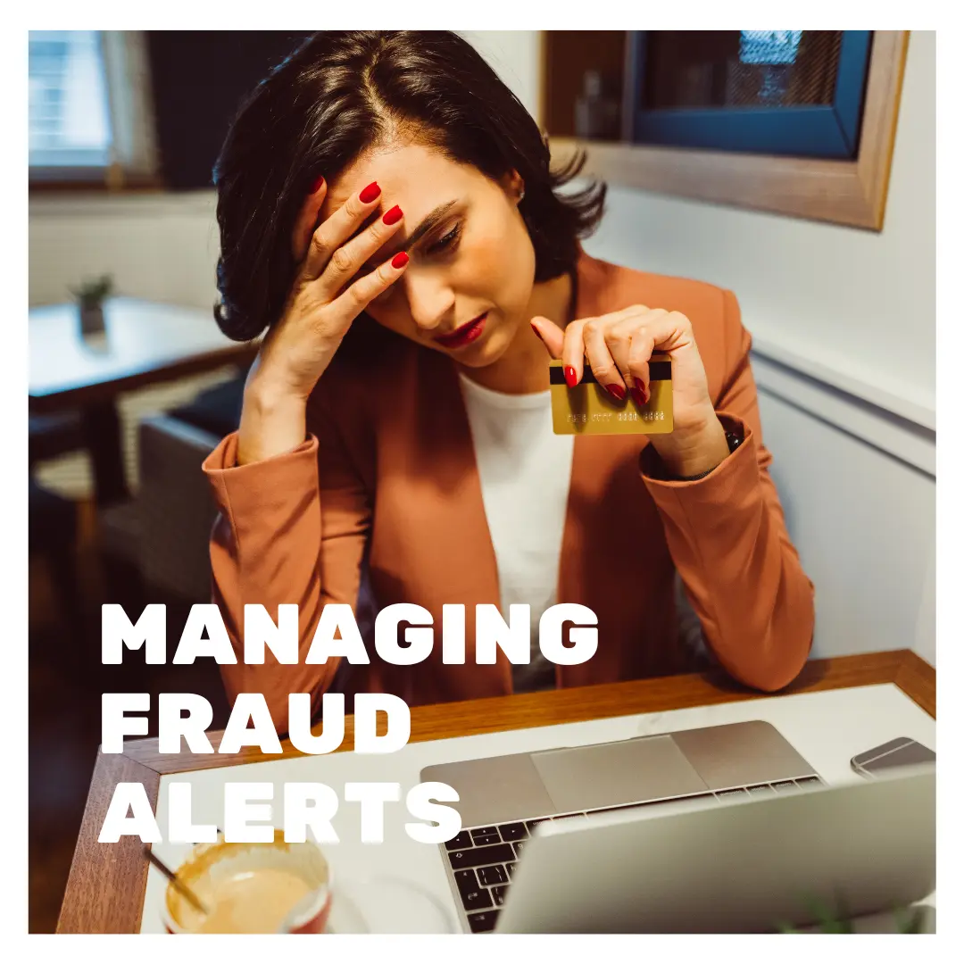 Managing Fraud Alerts White Paper